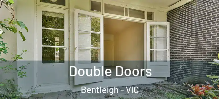  Double Doors Bentleigh - VIC