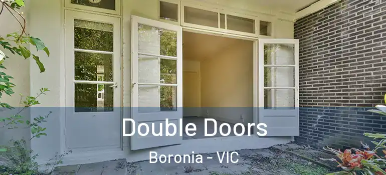  Double Doors Boronia - VIC