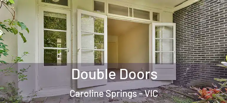  Double Doors Caroline Springs - VIC