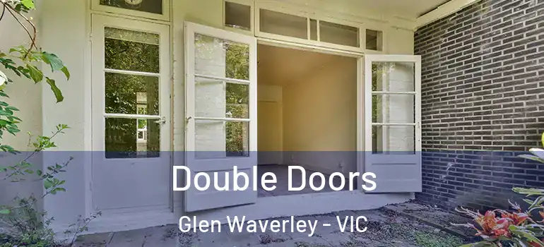 Double Doors Glen Waverley - VIC