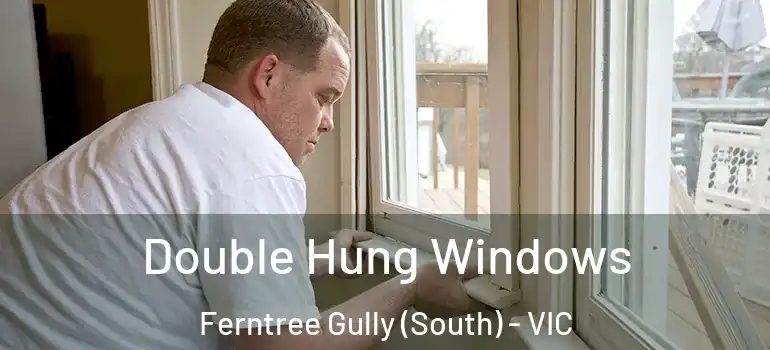  Double Hung Windows Ferntree Gully (South) - VIC