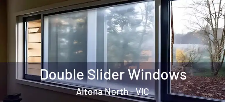  Double Slider Windows Altona North - VIC