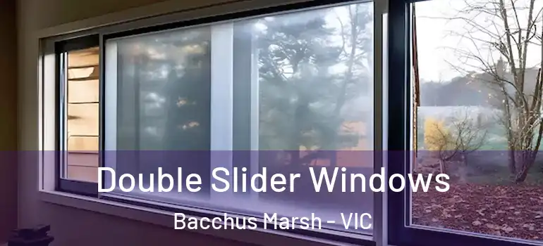  Double Slider Windows Bacchus Marsh - VIC