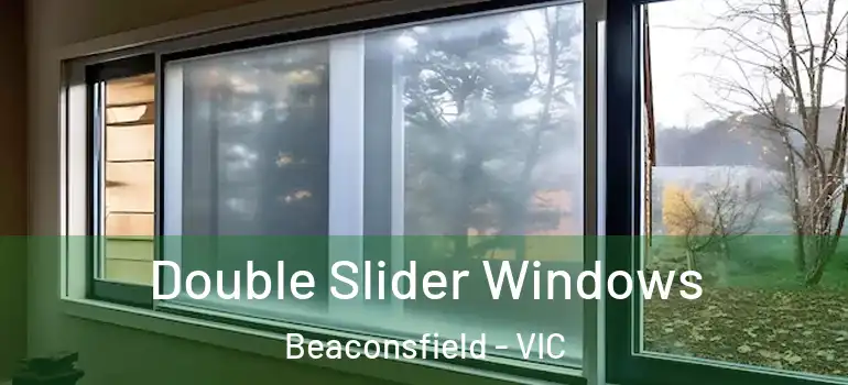 Double Slider Windows Beaconsfield - VIC