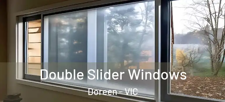 Double Slider Windows Doreen - VIC