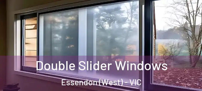  Double Slider Windows Essendon (West) - VIC