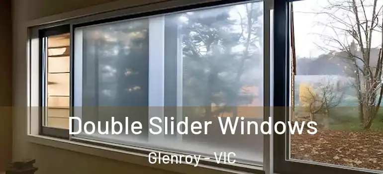  Double Slider Windows Glenroy - VIC