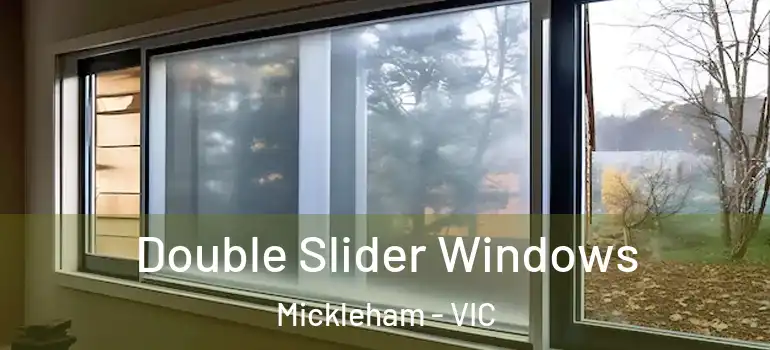  Double Slider Windows Mickleham - VIC