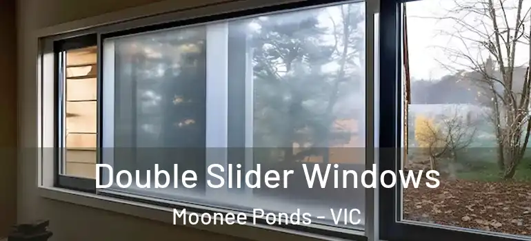 Double Slider Windows Moonee Ponds - VIC