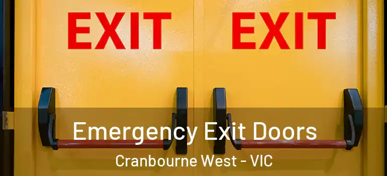  Emergency Exit Doors Cranbourne West - VIC