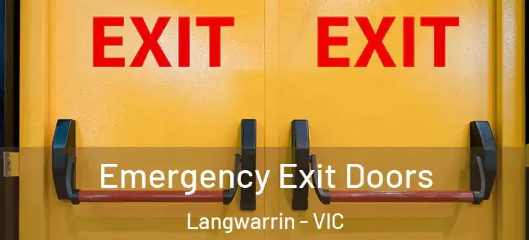  Emergency Exit Doors Langwarrin - VIC