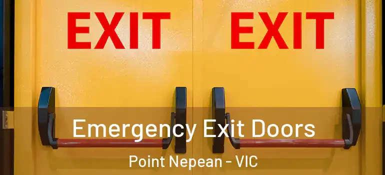  Emergency Exit Doors Point Nepean - VIC