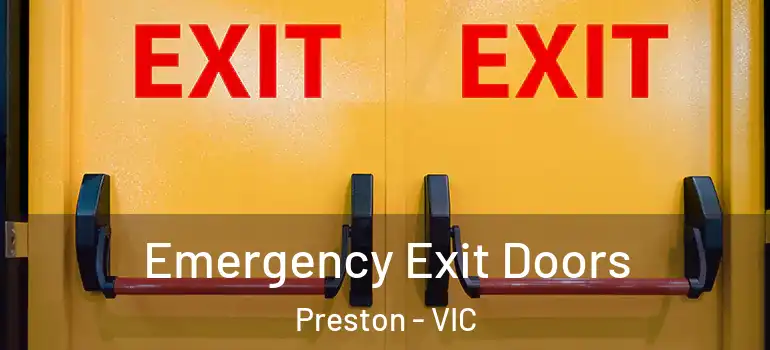Emergency Exit Doors Preston - VIC