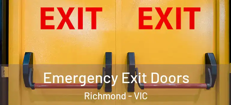 Emergency Exit Doors Richmond - VIC