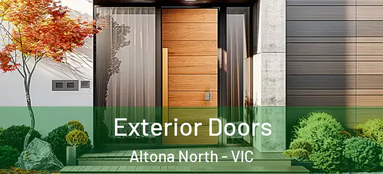  Exterior Doors Altona North - VIC