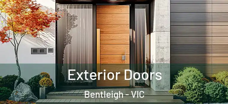 Exterior Doors Bentleigh - VIC