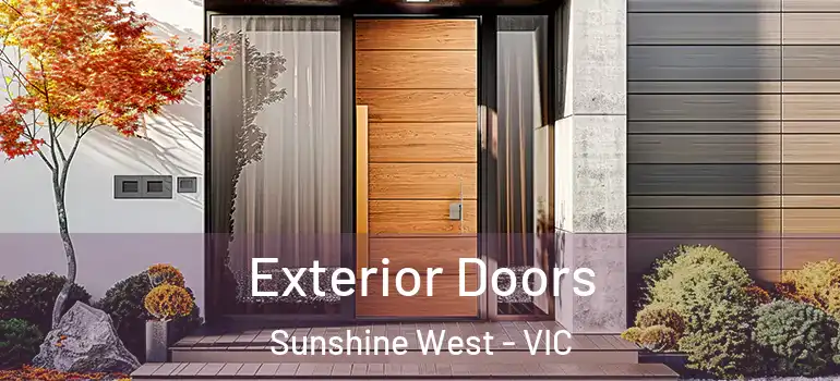 Exterior Doors Sunshine West - VIC