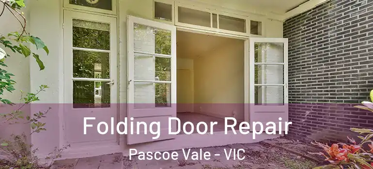  Folding Door Repair Pascoe Vale - VIC