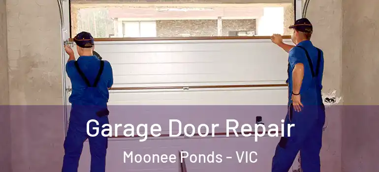 Garage Door Repair Moonee Ponds - VIC