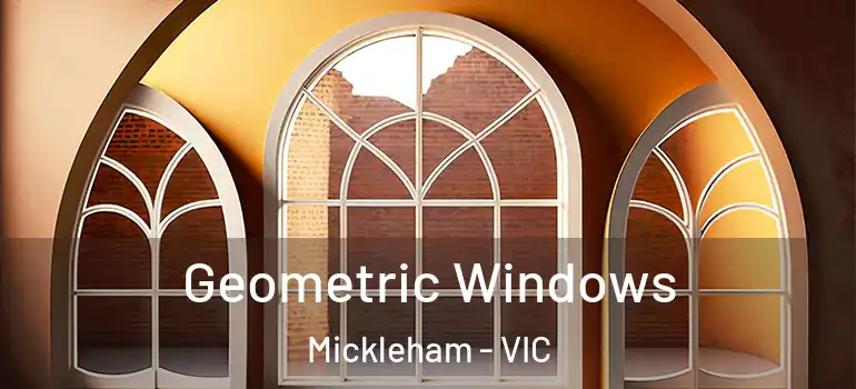  Geometric Windows Mickleham - VIC