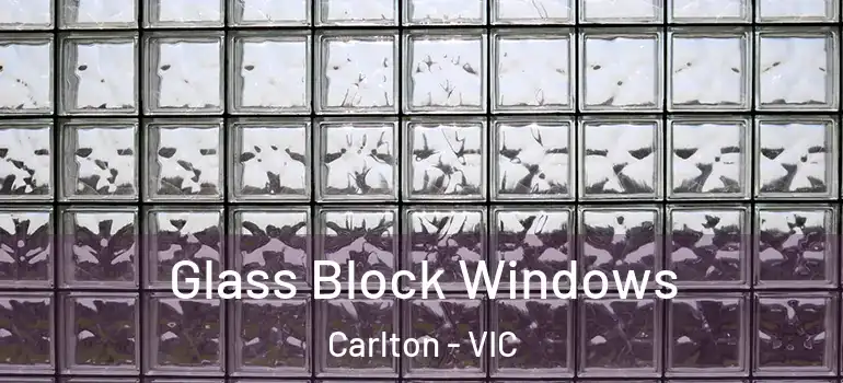 Glass Block Windows Carlton - VIC