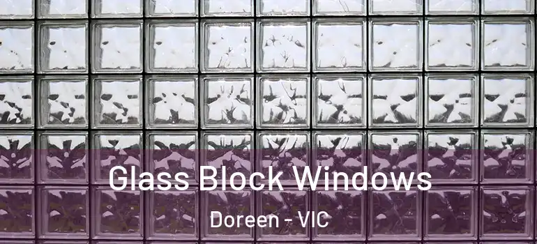 Glass Block Windows Doreen - VIC