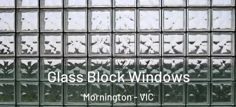  Glass Block Windows Mornington - VIC