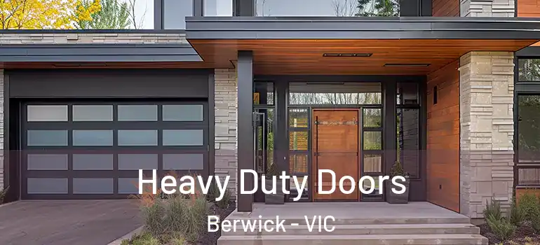 Heavy Duty Doors Berwick - VIC
