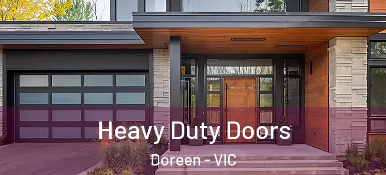Heavy Duty Doors Doreen - VIC