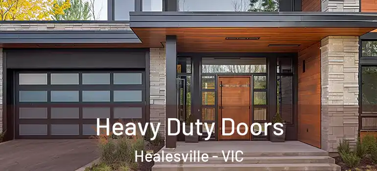 Heavy Duty Doors Healesville - VIC