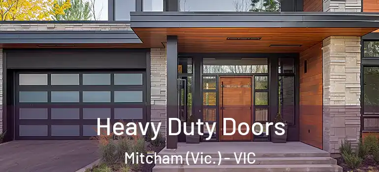  Heavy Duty Doors Mitcham (Vic.) - VIC