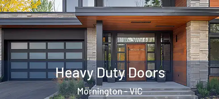 Heavy Duty Doors Mornington - VIC