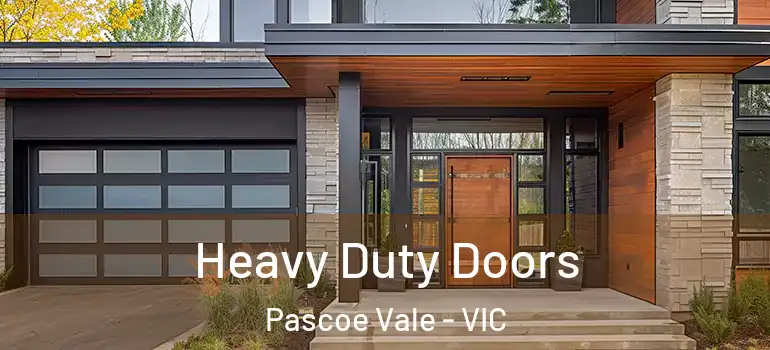 Heavy Duty Doors Pascoe Vale - VIC