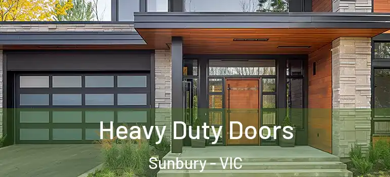 Heavy Duty Doors Sunbury - VIC