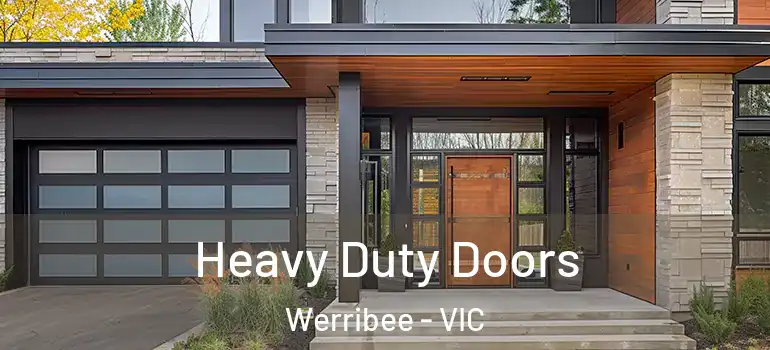  Heavy Duty Doors Werribee - VIC