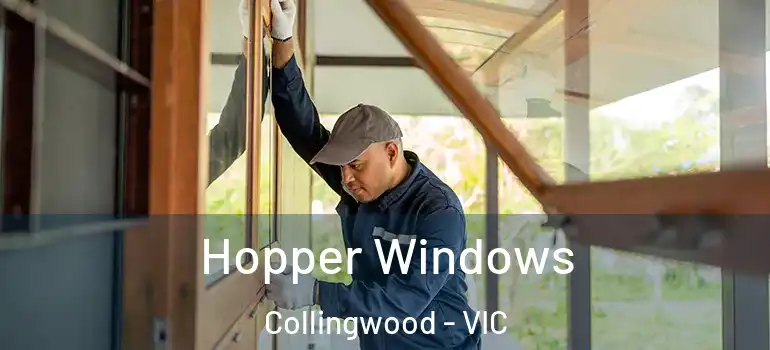  Hopper Windows Collingwood - VIC