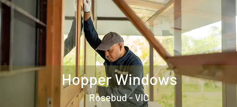  Hopper Windows Rosebud - VIC