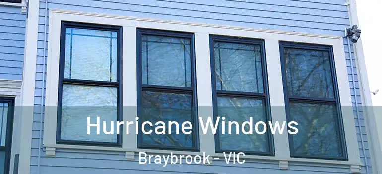  Hurricane Windows Braybrook - VIC
