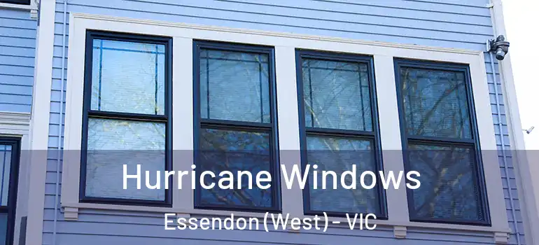  Hurricane Windows Essendon (West) - VIC