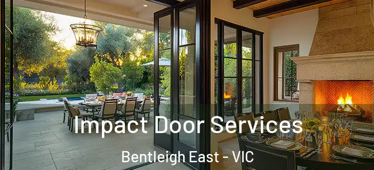Impact Door Services Bentleigh East - VIC