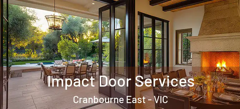 Impact Door Services Cranbourne East - VIC