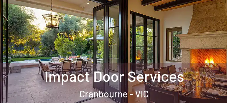 Impact Door Services Cranbourne - VIC