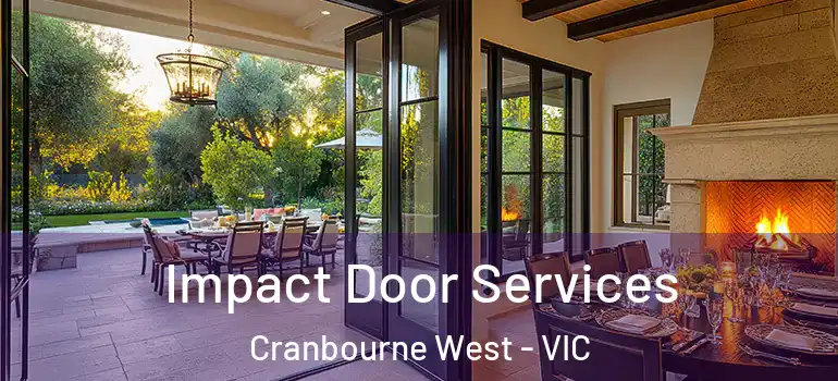 Impact Door Services Cranbourne West - VIC