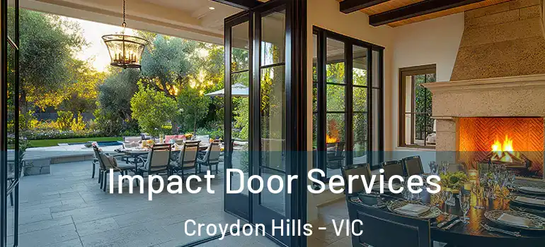 Impact Door Services Croydon Hills - VIC