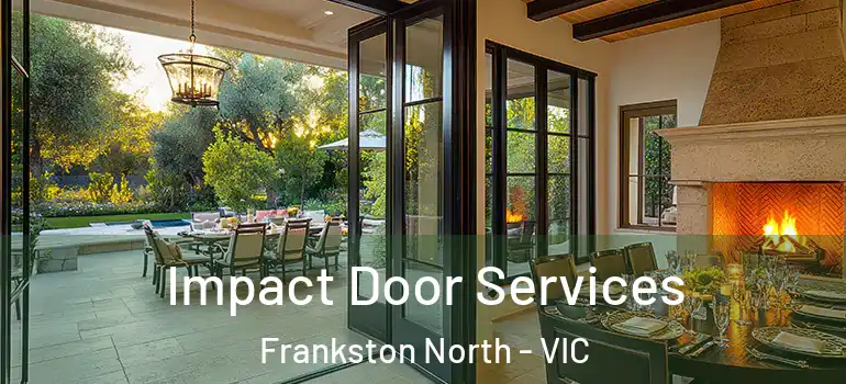 Impact Door Services Frankston North - VIC