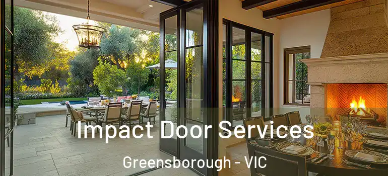 Impact Door Services Greensborough - VIC