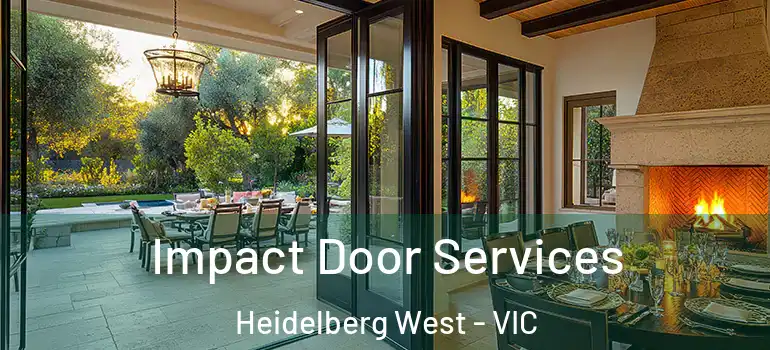 Impact Door Services Heidelberg West - VIC