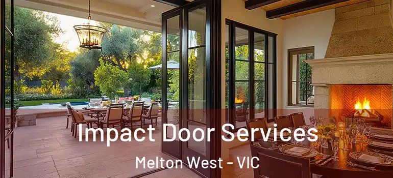  Impact Door Services Melton West - VIC