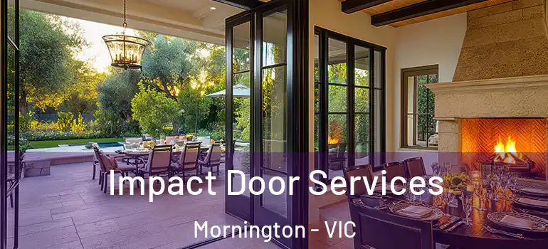 Impact Door Services Mornington - VIC