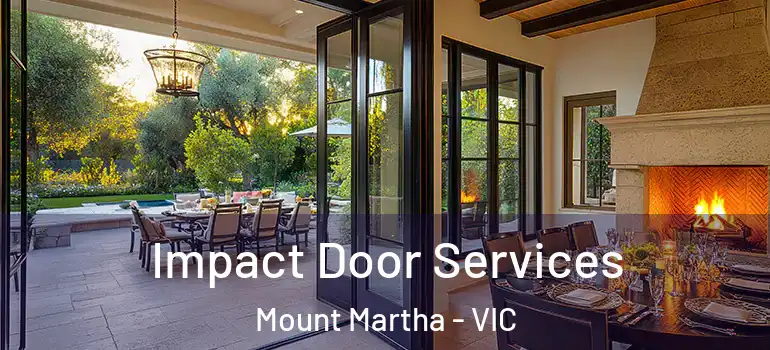  Impact Door Services Mount Martha - VIC